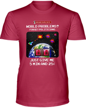 World Problems? Video Game - T-Shirt