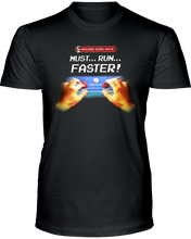 Must... Run... FASTER! - Arcade T-Shirt