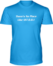 There's No Place Like 1.27.0.0.1 - T-Shirt
